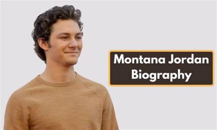 Montana Jordan Biography, Age, Height, Family, Parents, Net Worth